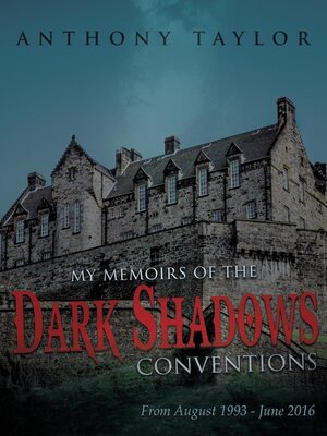 cover image of My Memoirs of the Dark Shadows Conventions